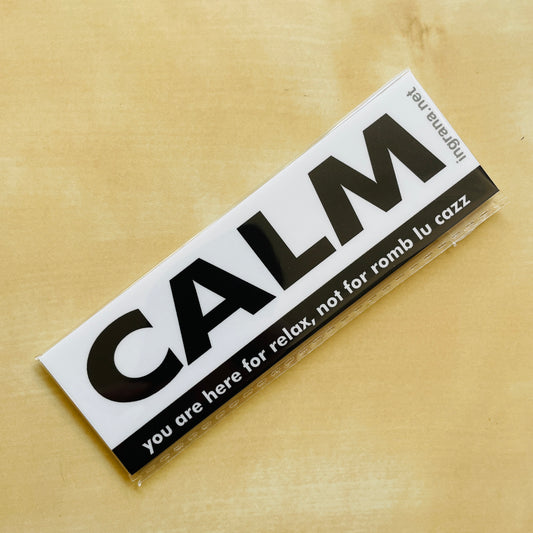 Sticker o Magnete “CALM…"